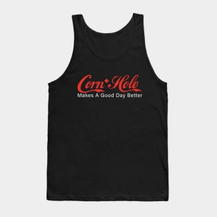 cornhole makes a day better Tank Top